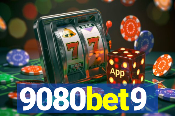 9080bet9