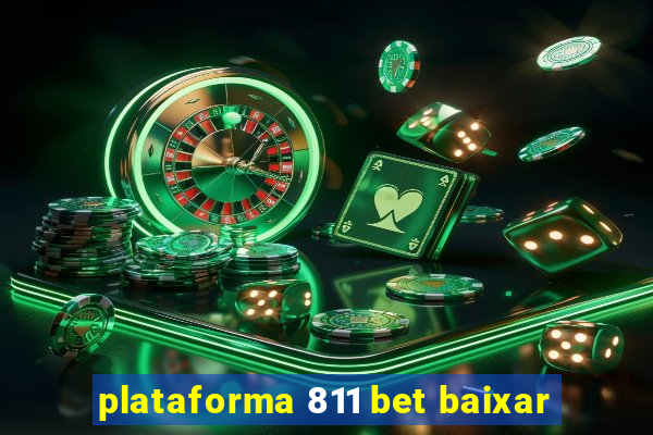 plataforma 811 bet baixar