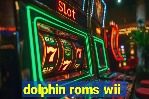 dolphin roms wii