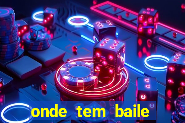 onde tem baile hoje em joinville