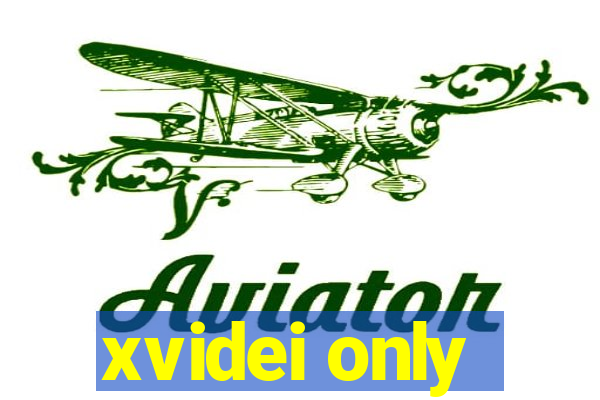 xvidei only