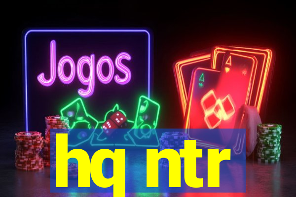 hq ntr