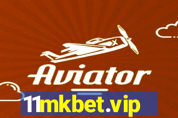 11mkbet.vip