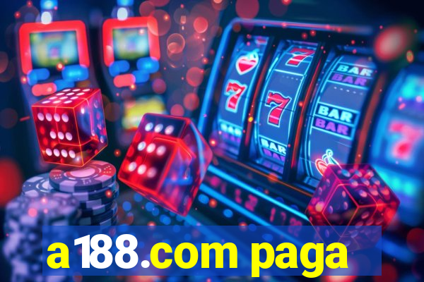 a188.com paga
