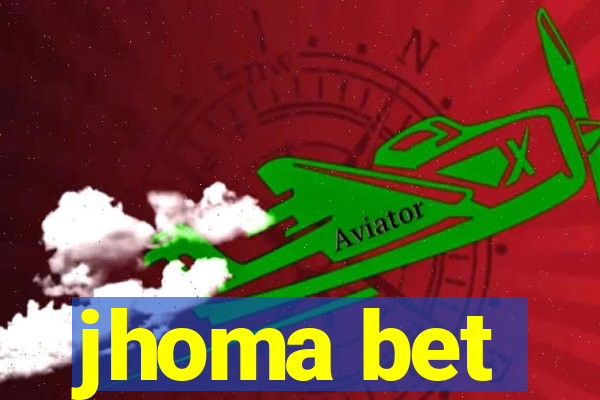 jhoma bet