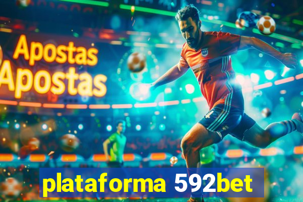 plataforma 592bet