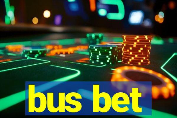 bus bet