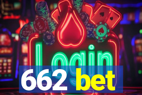 662 bet