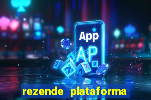 rezende plataforma de jogos