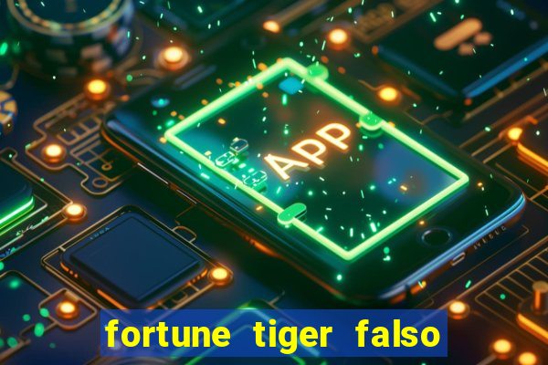fortune tiger falso para brincar