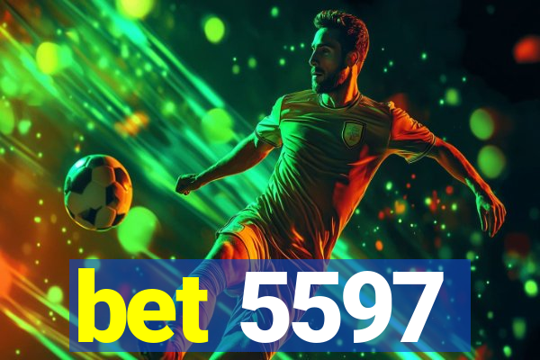 bet 5597