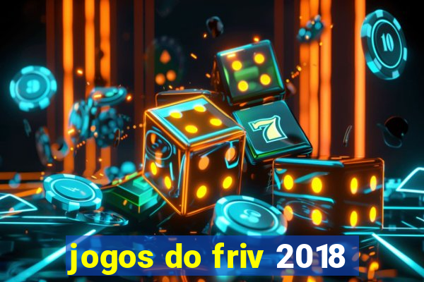 jogos do friv 2018