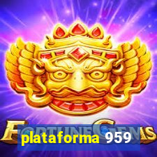 plataforma 959