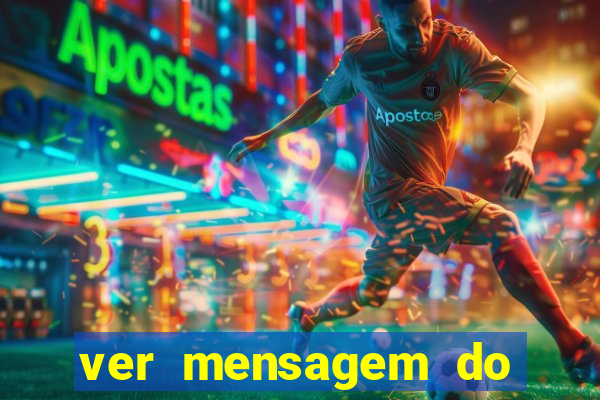 ver mensagem do bingo da amizade