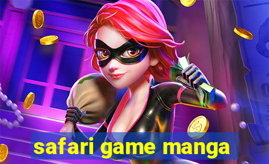 safari game manga