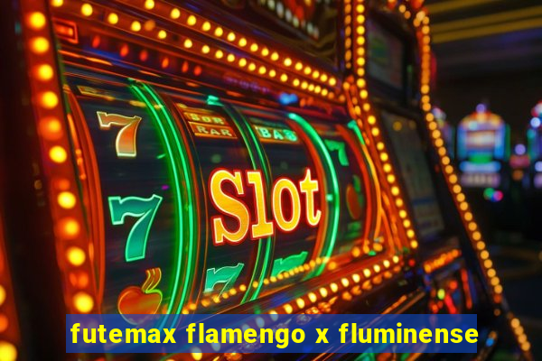 futemax flamengo x fluminense