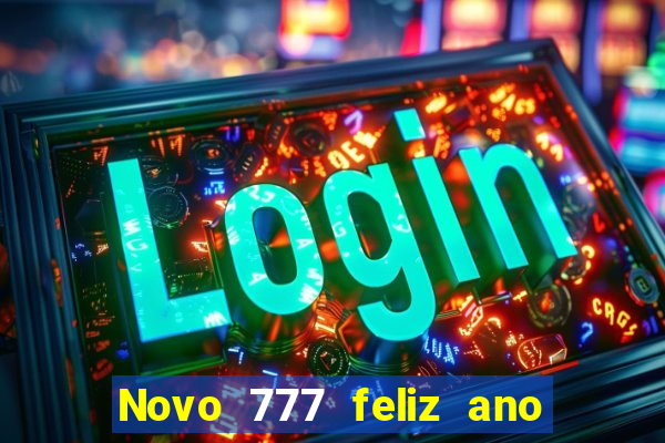 Novo 777 feliz ano novo boeing