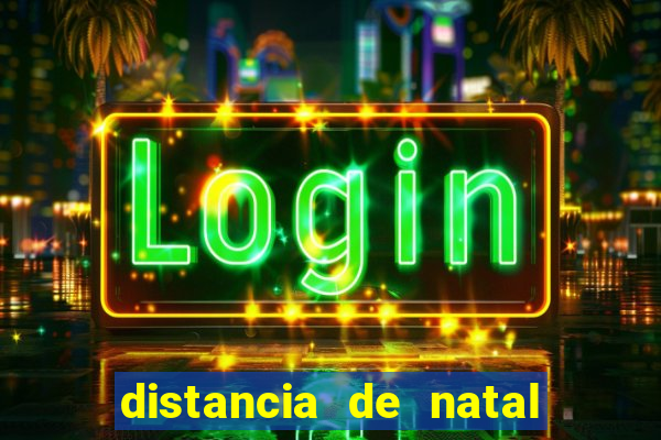 distancia de natal a porto de galinhas