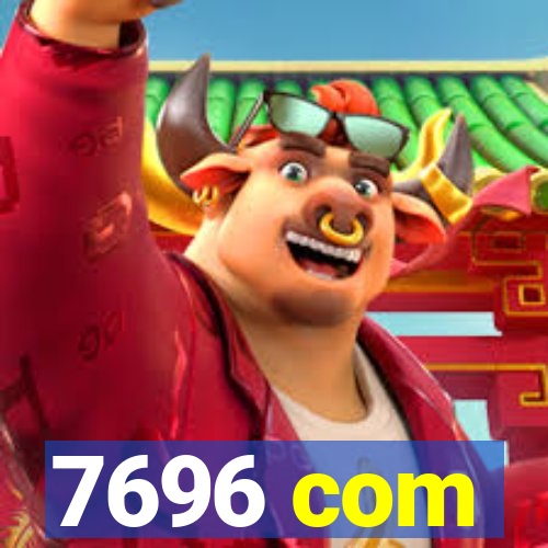 7696 com