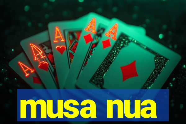 musa nua