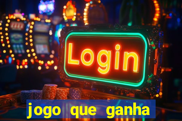 jogo que ganha dinheiro sem fazer deposito