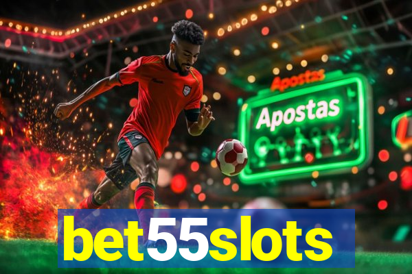 bet55slots