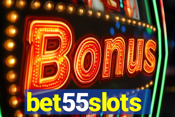 bet55slots