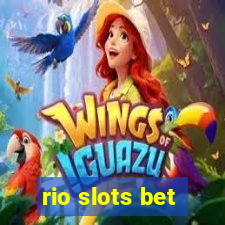 rio slots bet