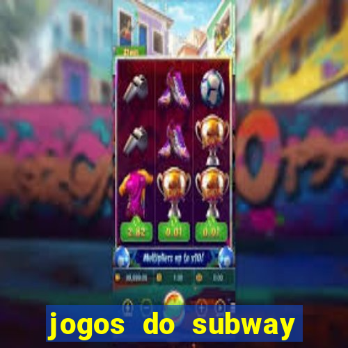 jogos do subway surf para jogar