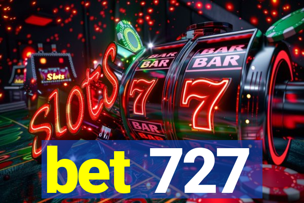 bet 727
