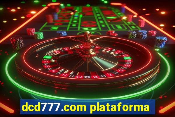 dcd777.com plataforma