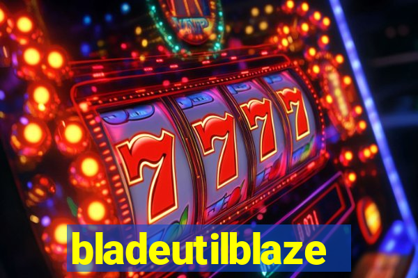 bladeutilblaze