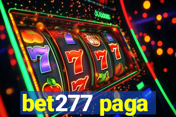 bet277 paga