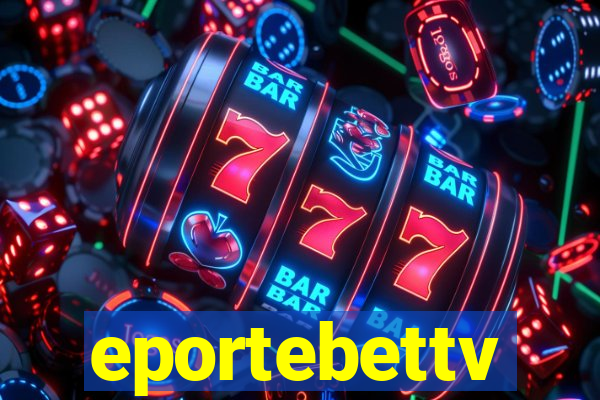 eportebettv
