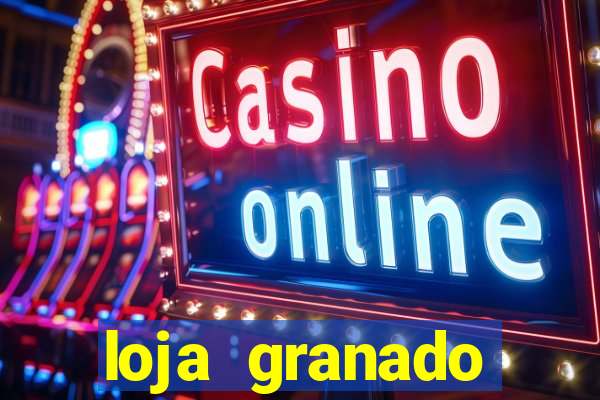 loja granado shopping da bahia