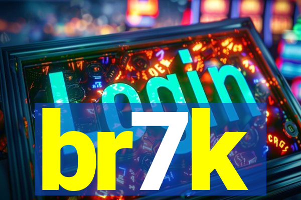 br7k