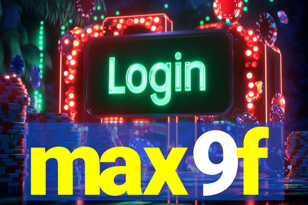 max9f