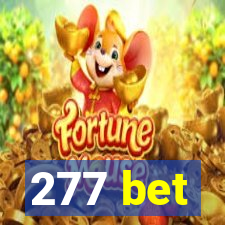 277 bet