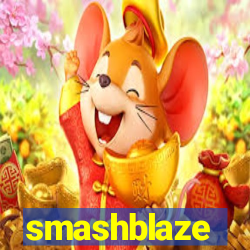 smashblaze