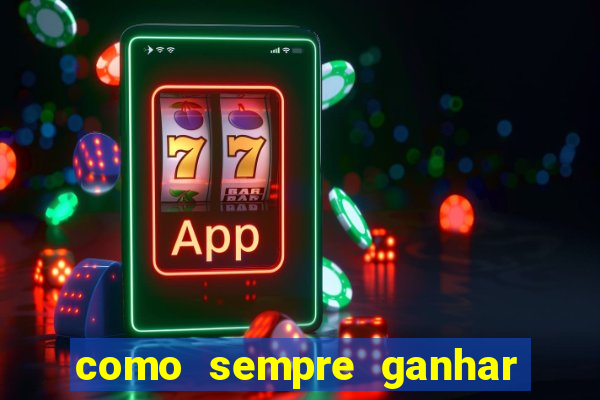 como sempre ganhar no jogo aviator