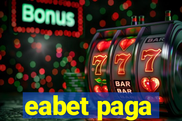 eabet paga