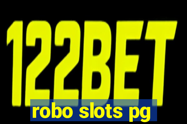 robo slots pg