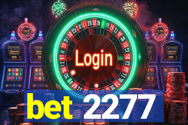bet 2277
