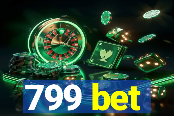 799 bet