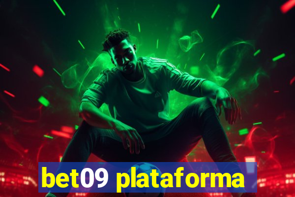 bet09 plataforma
