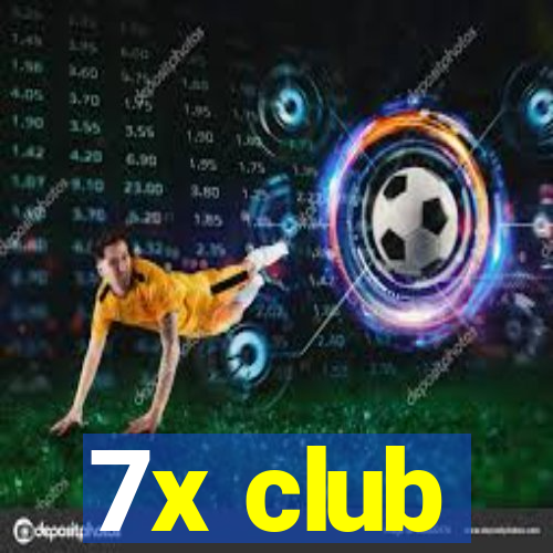 7x club