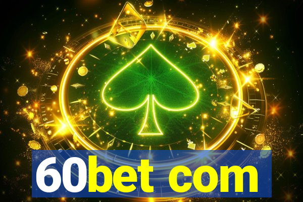 60bet com