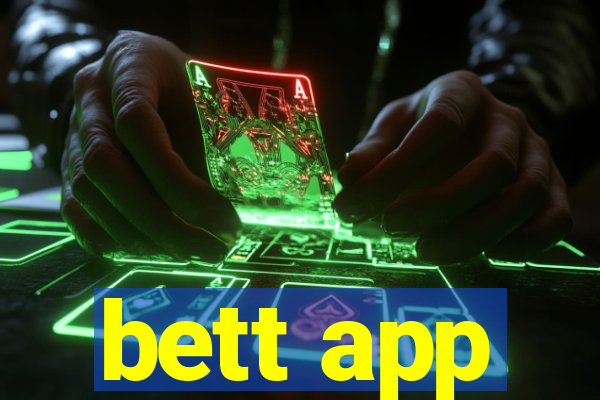 bett app