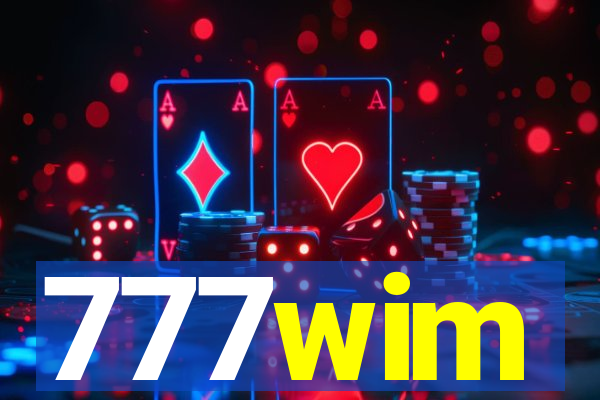 777wim