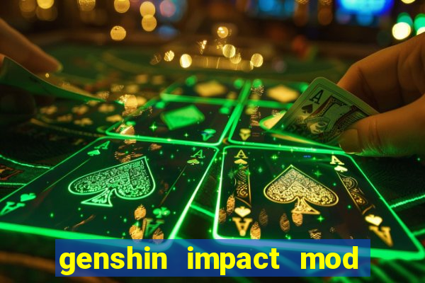 genshin impact mod menu 2024